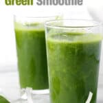 two glasses of green smoothies