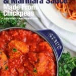 chickpea meatballs in a pot with marinara sauce.