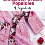 Cherry Cinnamon Cream Popsicles (4 Ingredients)