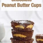 three chocolate peanut butter cups in a stack.