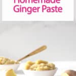 how to make ginger paste.