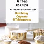 how many cups are 6 tablespoons?