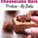 chocolate cheesecake no bake and healthy bars.