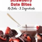 strawberry date bites.
